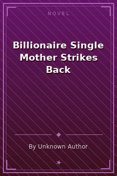 Billionaire Single Mother Strikes Back