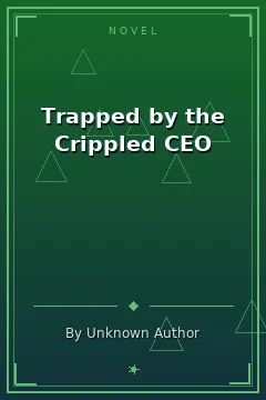 Trapped by the Crippled CEO